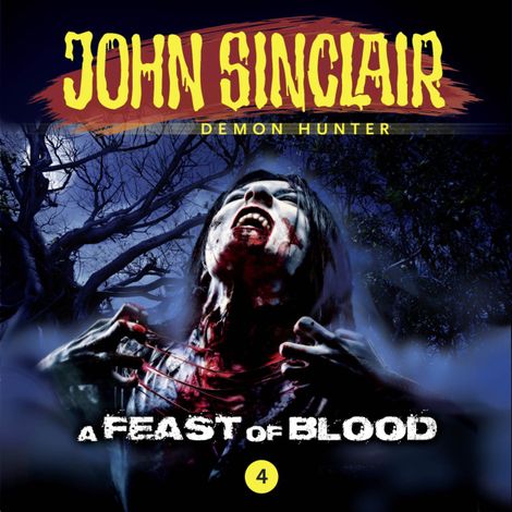 Hörbüch “John Sinclair Demon Hunter, Episode 4: A Feast of Blood – Jason Dark”