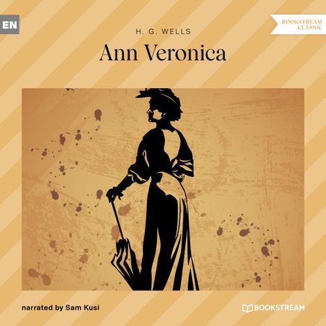Hörbüch “Ann Veronica (Unabridged) – H. G. Wells”