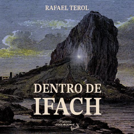 Hörbüch “Dentro de Ifach (Completo) – Rafael Terol”