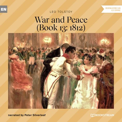 Hörbüch “War and Peace - Book 13: 1812 (Unabridged) – Leo Tolstoy”