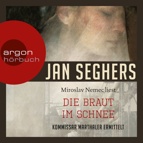 Hörbüch “Die Braut im Schnee (Gekürzt) – Jan Seghers”
