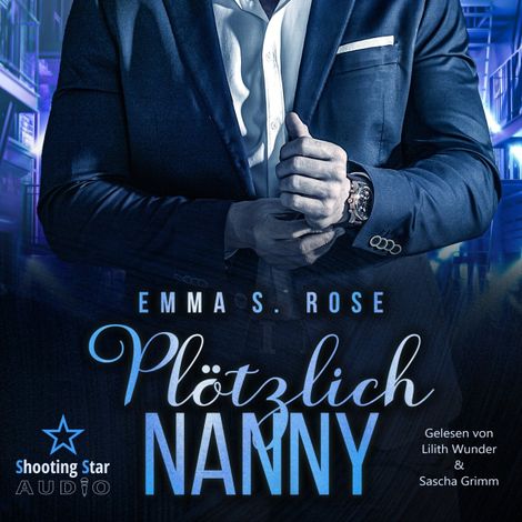 Hörbüch “Plötzlich Nanny - Die Nanny-Agentur, Band 1 (ungekürzt) – Emma S. Rose”