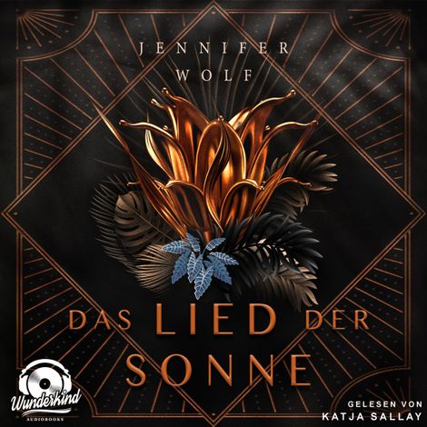 Hörbüch “Das Lied der Sonne (Ungekürzt) – Jennifer Wolf”