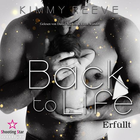 Hörbüch “Erfüllt - Back to Life, Band (ungekürzt) – Kimmy Reeve”