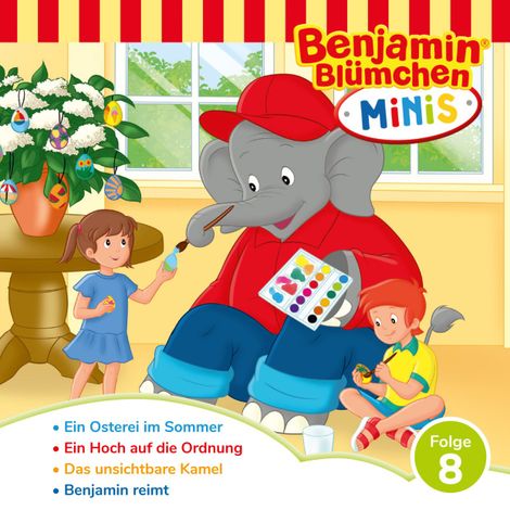 Hörbüch “Benjamin Blümchen - Benjamin Minis, Folge 8: Ein Osterei im Sommer – Vincent Andreas”