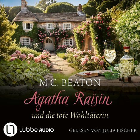 Hörbüch “Agatha Raisin und die tote Wohltäterin - Agatha Raisin, Teil 24 (Gekürzt) – M. C. Beaton”