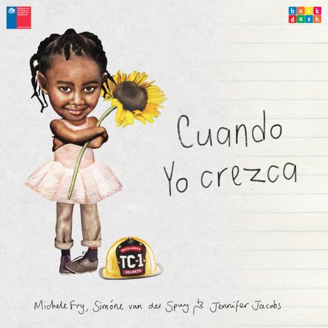 Hörbüch “Cuando yo crezca (Completo) – Michele Fry, Simóne van der Spuy, Jennifer Jacobs”