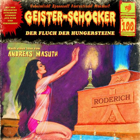 Hörbüch “Geister-Schocker, Folge 100: Der Fluch der Hungersteine – Andreas Masuth”