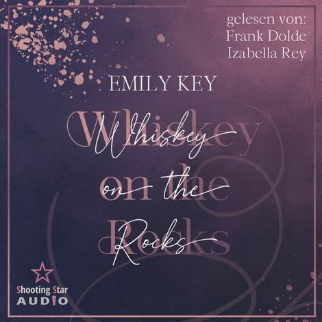 Hörbüch “Whiskey on the Rocks - Lightman Brother's, Band 1 (ungekürzt) – Emily Key”
