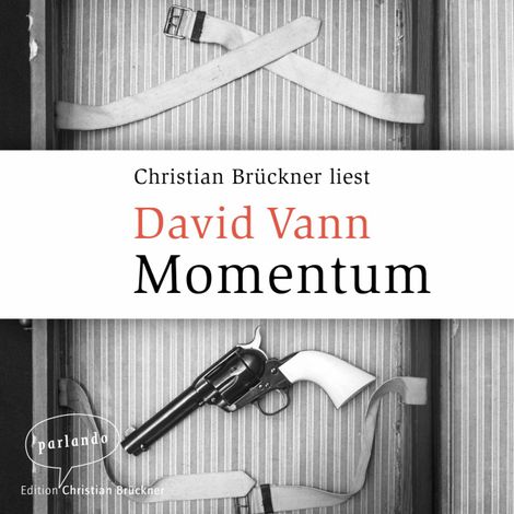 Hörbüch “Momentum (Ungekürzte Lesung) – David Vann”