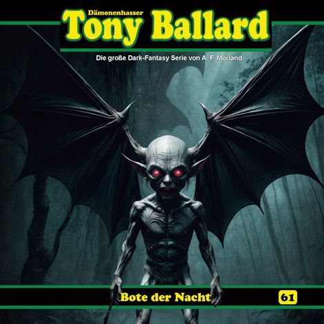 Hörbüch “Tony Ballard, Folge 61: Bote der Nacht – Thomas Birker”