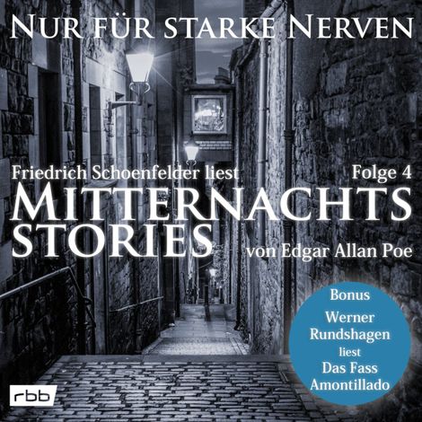 Hörbüch “Mitternachtsstories von E. A. Poe - Nur für starke Nerven, Folge 4 (ungekürzt) – E. A. Poe”