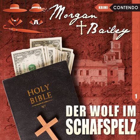 Hörbüch “Morgan & Bailey, Folge 1: Der Wolf im Schafspelz – Markus Topf”