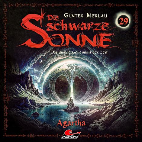 Hörbüch “Die schwarze Sonne, Folge 29: Agartha (ungekürzt) – Günter Merlau”