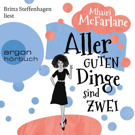 Hörbüch “Aller guten Dinge sind zwei (Gekürzte Lesefassung) – Mhairi McFarlane”
