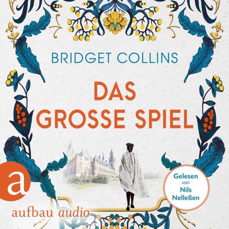 Hörbüch “Das große Spiel (Ungekürzt) – Bridget Collins”