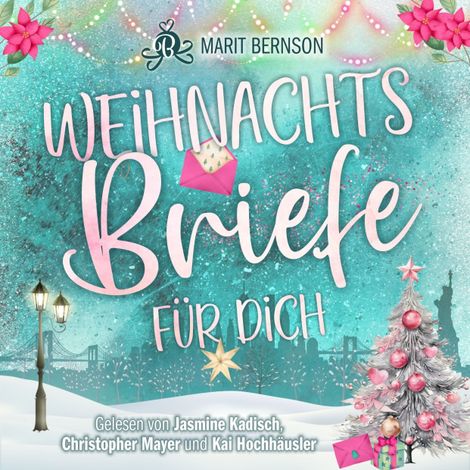 Hörbüch “Weihnachtsbriefe für dich (ungekürzt) – Marit Bernson”
