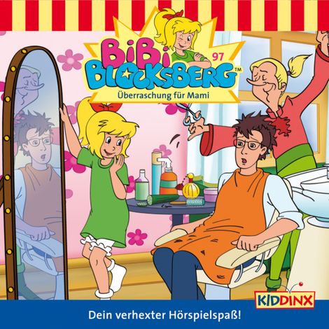 Hörbüch “Bibi Blocksberg, Folge 97: Überraschung für Mami – Klaus-P. Weigand”
