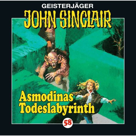Hörbüch “John Sinclair, Folge 58: Asmodinas Todeslabyrinth – Jason Dark”