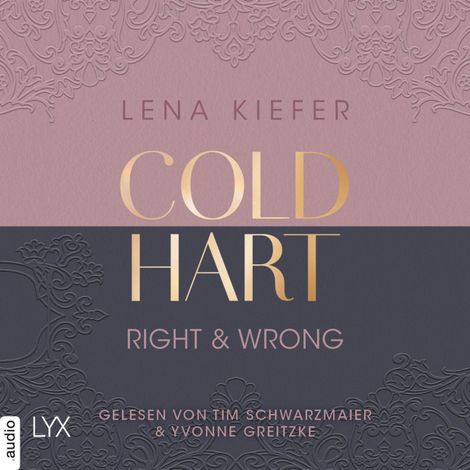 Hörbüch “Coldhart - Right & Wrong - Coldhart, Teil 3 (Ungekürzt) – Lena Kiefer”