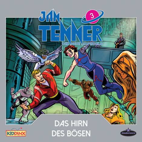 Hörbüch “Jan Tenner, Der neue Superheld, Folge 3: Das Hirn des Bösen – Kevin Hayes”