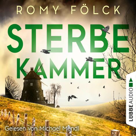 Hörbüch “Sterbekammer - Elbmarsch-Krimi, Teil 3 (Gekürzt) – Romy Fölck”