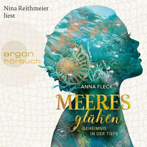 Hörbüch “Meeresglühen - Geheimnis in der Tiefe - Meeresglühen Romantasy-Trilogie, Band 1 (Ungekürzt) – Anna Fleck”