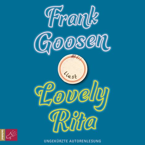 Hörbüch “Lovely Rita (Ungekürzt) – Frank Goosen”