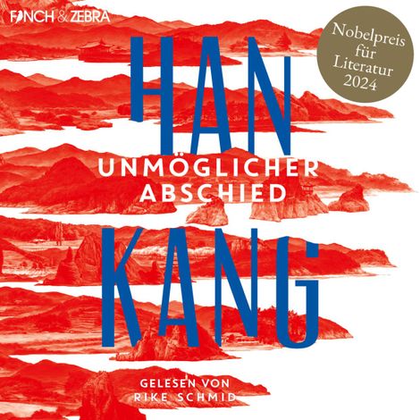 Hörbüch “Unmöglicher Abschied (Ungekürzt) – Han Kang”