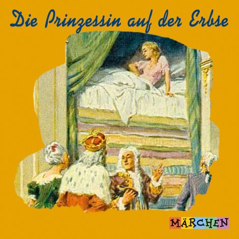 Hörbüch “Die Prinzessin auf der Erbse – Jacob und Wilhelm Grimm”