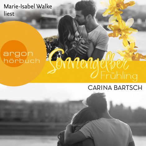 Hörbüch “Sonnengelber Frühling (Ungekürzt) – Carina Bartsch”