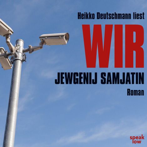 Hörbüch “Wir – Jewgenij Samjatin”