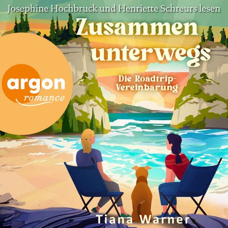 Hörbüch “Zusammen Unterwegs - Die Roadtrip-Vereinbarung (Ungekürzte Lesung) – Tiana Warner”