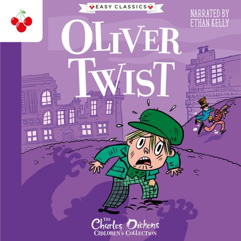 Hörbüch “Oliver Twist - The Charles Dickens Children's Collection (Easy Classics) (Unabridged) – Charles Dickens”