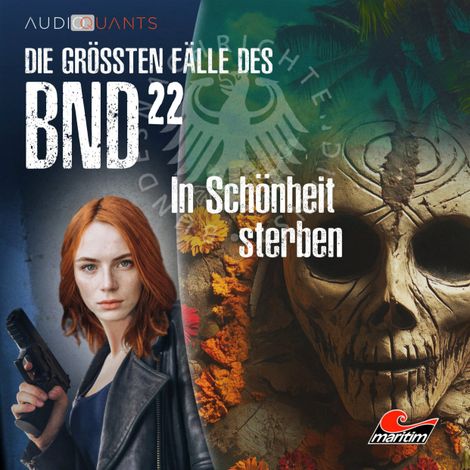 Hörbüch “Die größten Fälle des BND, Folge 22: In Schönheit sterben – Christoph Lehmann, Daniel Oliver Bachmann”