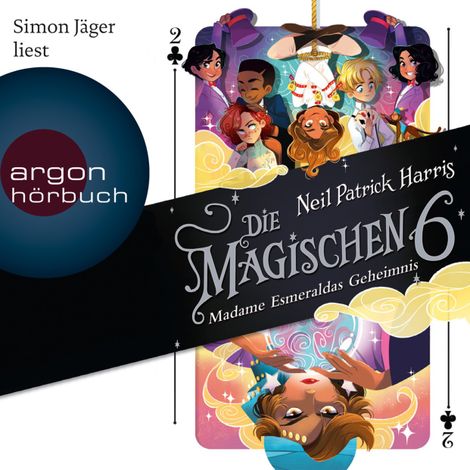 Hörbüch “Madame Esmeraldas Geheimnis - Die Magischen Sechs, Band 2 (Gekürzte Lesung) – Neil Patrick Harris”
