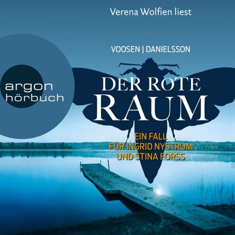 Hörbüch “Der rote Raum - Die Kommissarinnen Nyström und Forss ermitteln, Band 9 (Ungekürzte Lesung) – Roman Voosen, Kerstin Signe Danielsson”