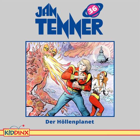 Hörbüch “Jan Tenner, Folge 36: Der Höllenplanet – Kevin Hayes”