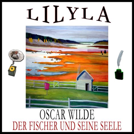 Hörbüch “Der Fischer und seine Seele – Oscar Wilde”