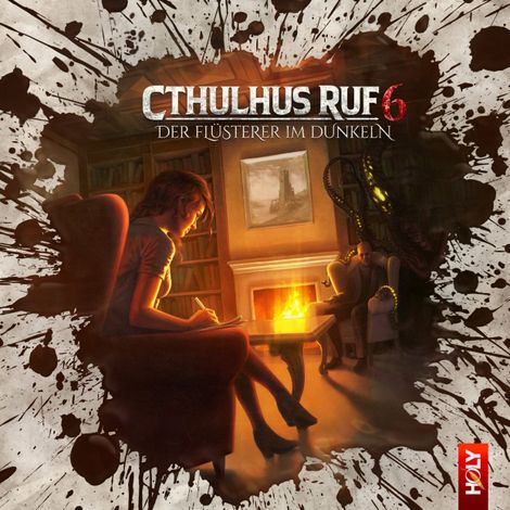 Hörbüch “Holy Horror, Folge 26: Cthulhus Ruf 06 - Der Flüsterer im Dunkeln – Dirk Jürgensen, Lukas Jötten”