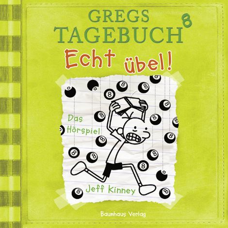 Hörbüch “Gregs Tagebuch, Folge 8: Echt übel! – Jeff Kinney”