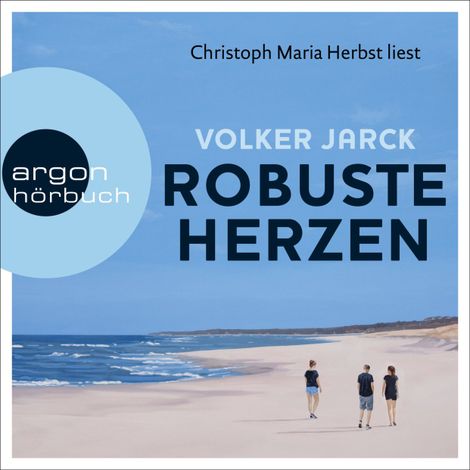 Hörbüch “Robuste Herzen (Ungekürzte Lesung) – Volker Jarck”