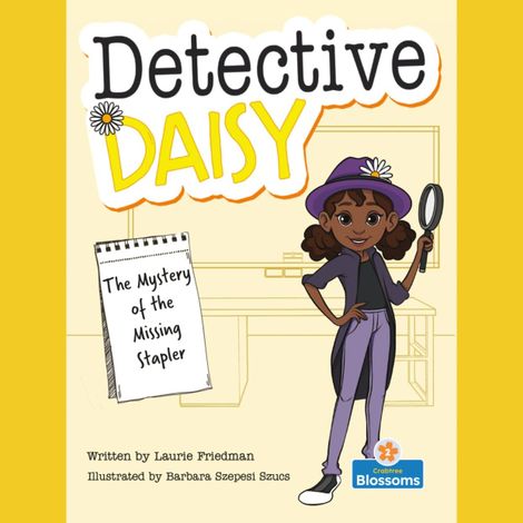 Hörbüch “The Mystery of the Missing Stapler - Detective Daisy (Unabridged) – Laurie Friedman”