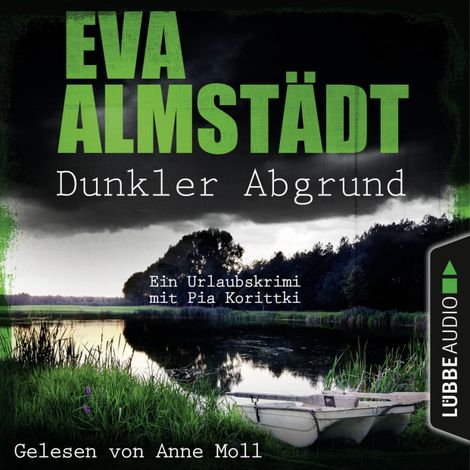 Hörbüch “Dunkler Abgrund - Ein Urlaubskrimi mit Pia Korittki (Ungekürzt) – Eva Almstädt”