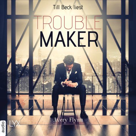 Hörbüch “Troublemaker - Harbor City, Teil 2 (Ungekürzt) – Avery Flynn”