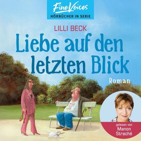 Hörbüch “Liebe auf den letzten Blick - Lilli Beck, Band 1 (ungekürzt) – Lilli Beck”