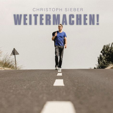Hörbüch “Weitermachen! – Christoph Sieber”