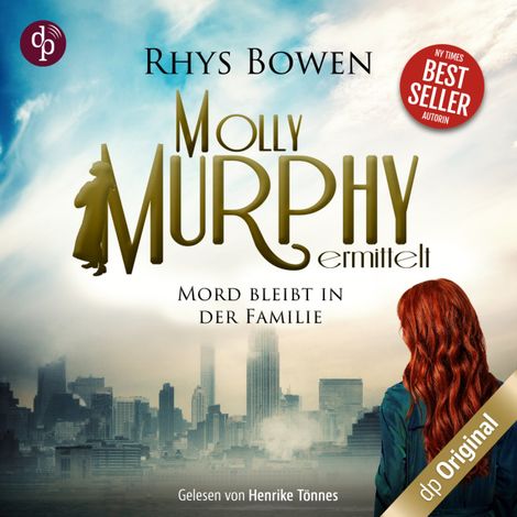 Hörbüch “Mord bleibt in der Familie - Molly Murphy ermittelt-Reihe, Band 17 (Ungekürzt) – Rhys Bowen”