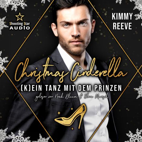 Hörbüch “Christmas Cinderella: (K)ein Tanz mit dem Prinzen - Märchenhafte Weihnachten in Boston, Band 3 (ungekürzt) – Kimmy Reeve”