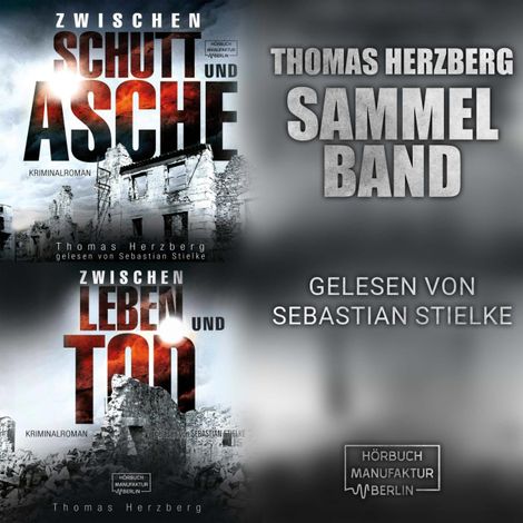 Hörbüch “Hamburg in Trümmern - Sammelband - Zwei Nachkriegskrimis in einem Hörbuch (ungekürzt) – Thomas Herzberg”